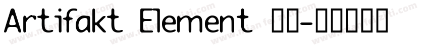 Artifakt Element 粗体字体转换